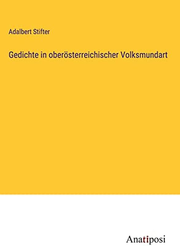 Gedichte in oberösterreichischer Volksmundart