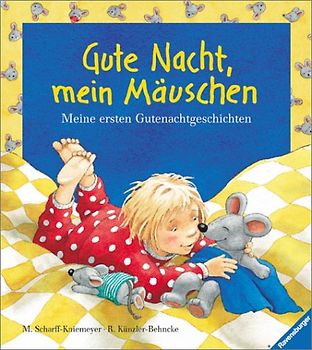 Gute Nacht, mein Mäuschen