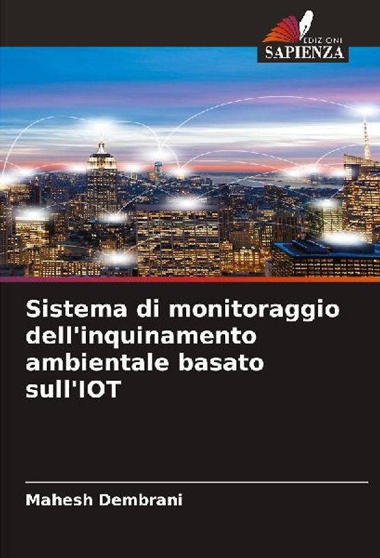 Sistema di monitoraggio dell'inquinamento ambientale basato sull'IOT