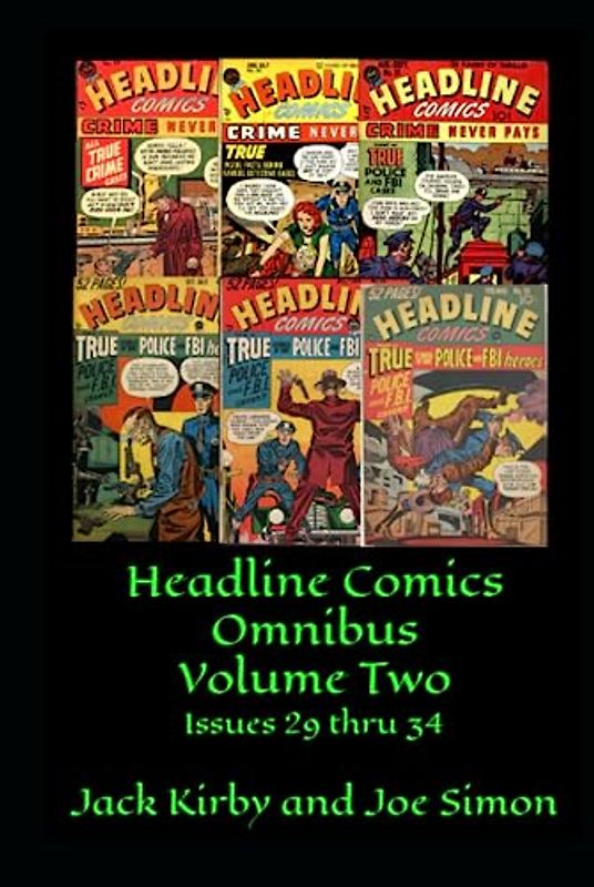 Headline Comics Omnibus Volume Two: Issues 29 thru 34