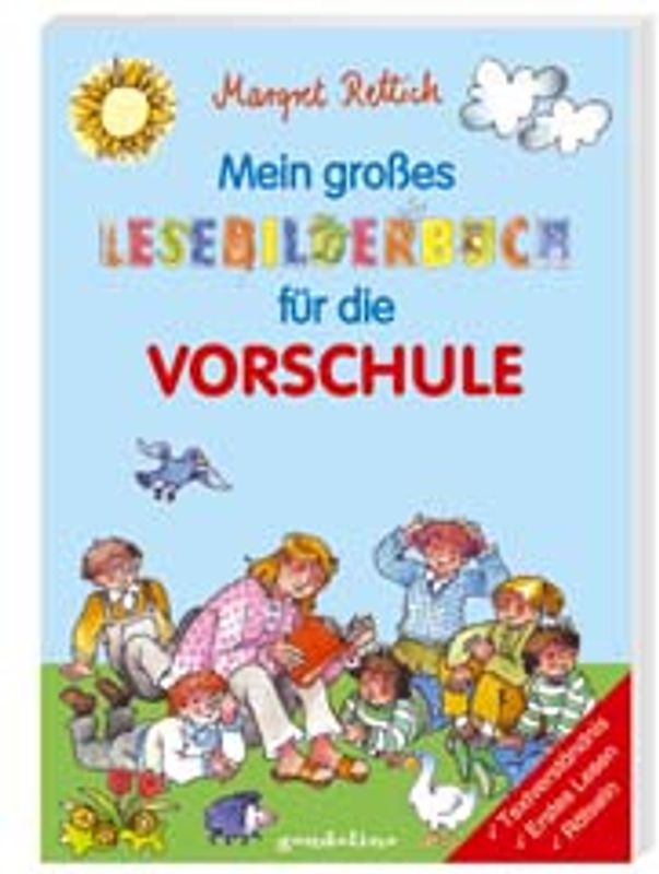 Mein großes Lesebilderbuch für die Vorschule