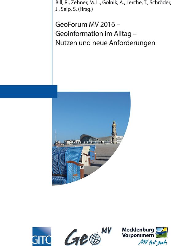 GeoForum MV 2016 – Geoinformation im Alltag – Nutzen und neue Anforderungen