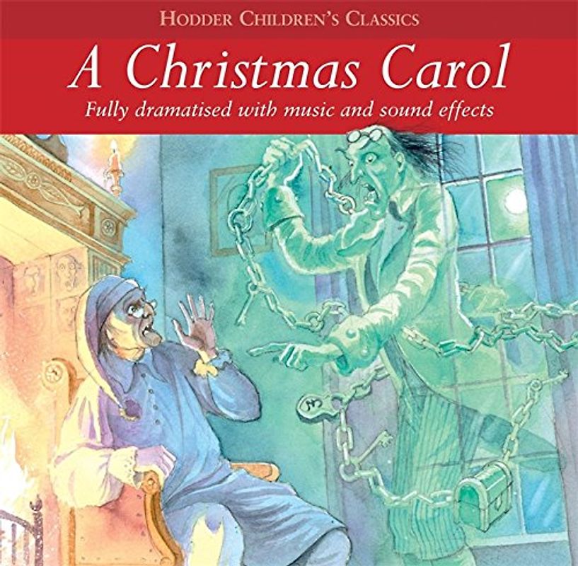 A Christmas Carol (Children's Audio Classics, Band 1)