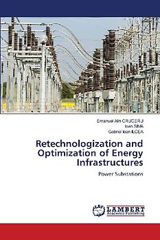 Retechnologization and Optimization of Energy Infrastructures