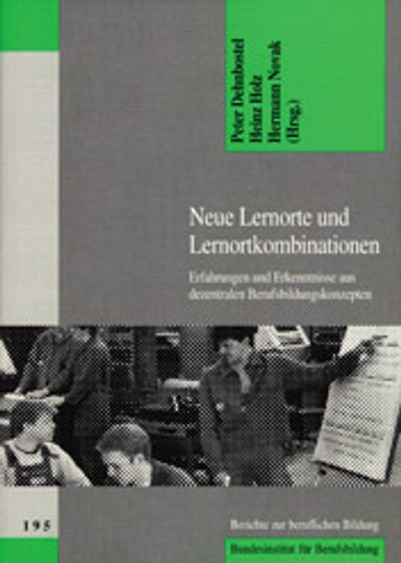 Neue Lernorte und Lernortkombinationen