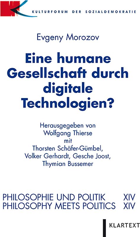 Eine humane Gesellschaft durch digitale Technologien?