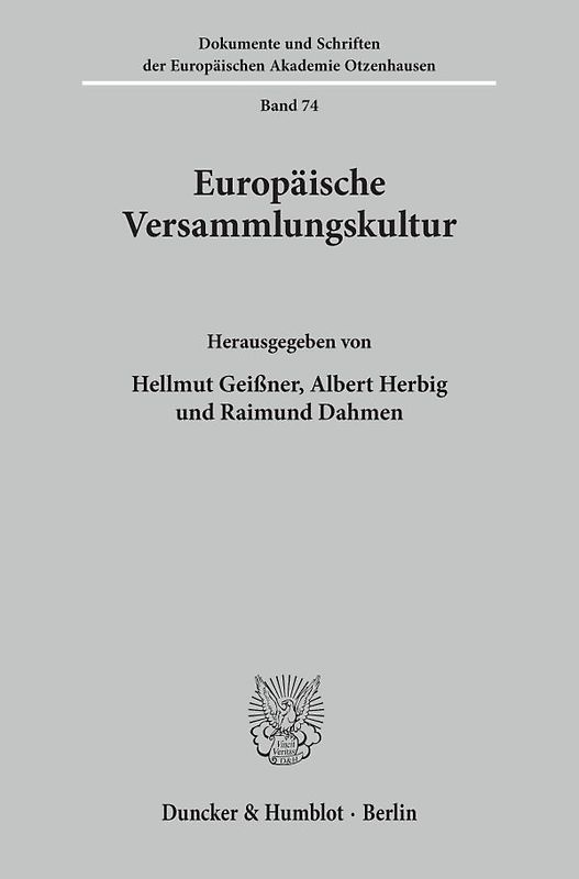Europäische Versammlungskultur.