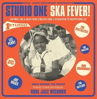Soul Jazz Records Presents - Studio One Ska Fever!