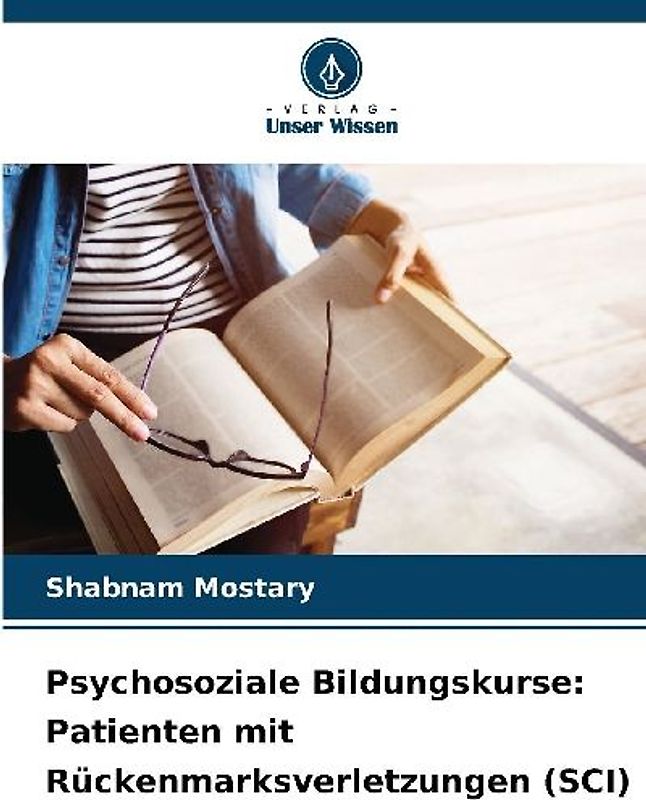 Psychosoziale Bildungskurse: Patienten mit Rückenmarksverletzungen (SCI)