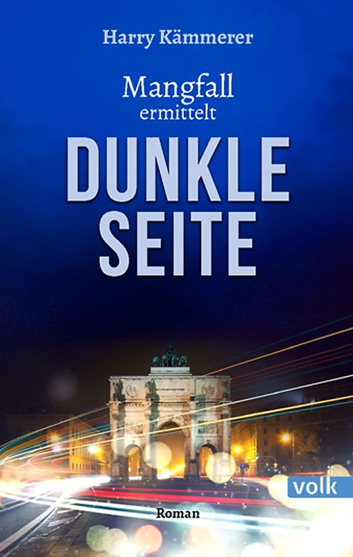 Dunkle Seite - Mangfall ermittelt