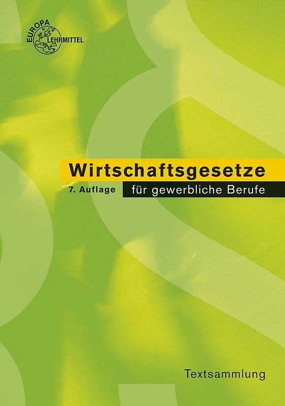 Wirtschaftsgesetze für gewerbliche Berufe