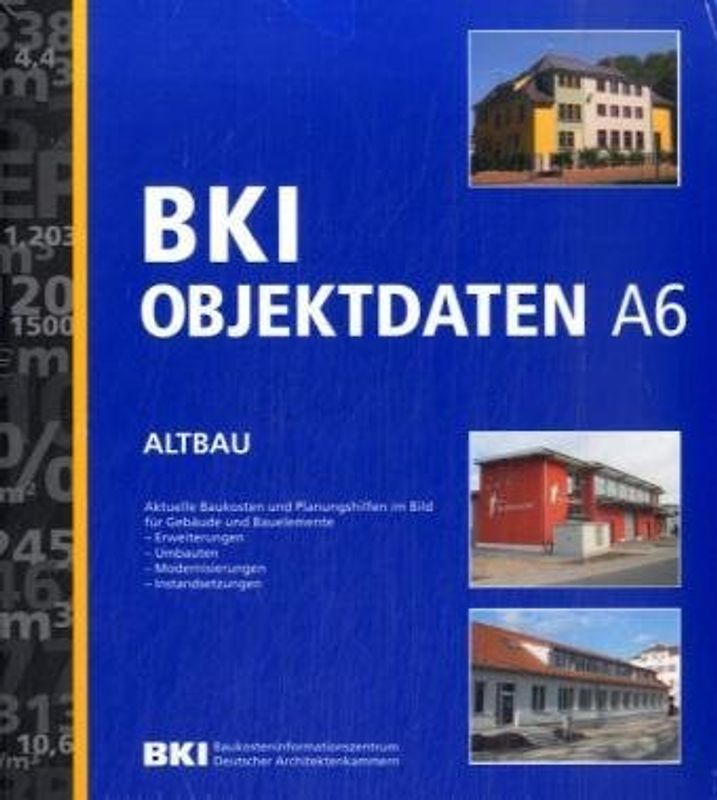 BKI Objekte A6: Altbau