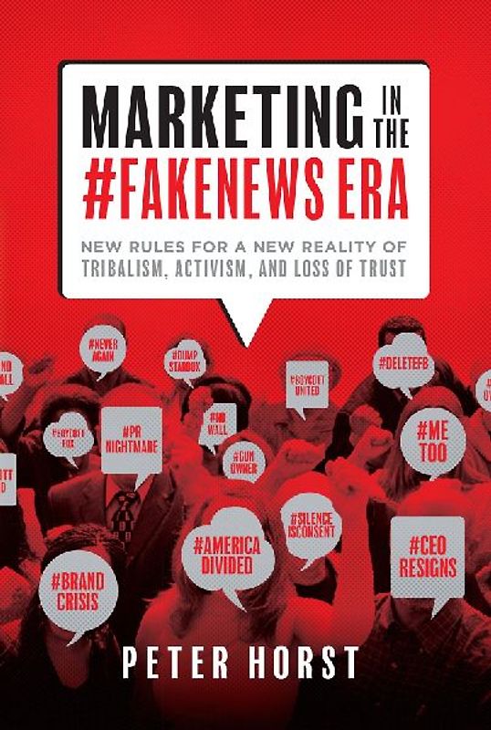 Marketing in the #Fakenews Era