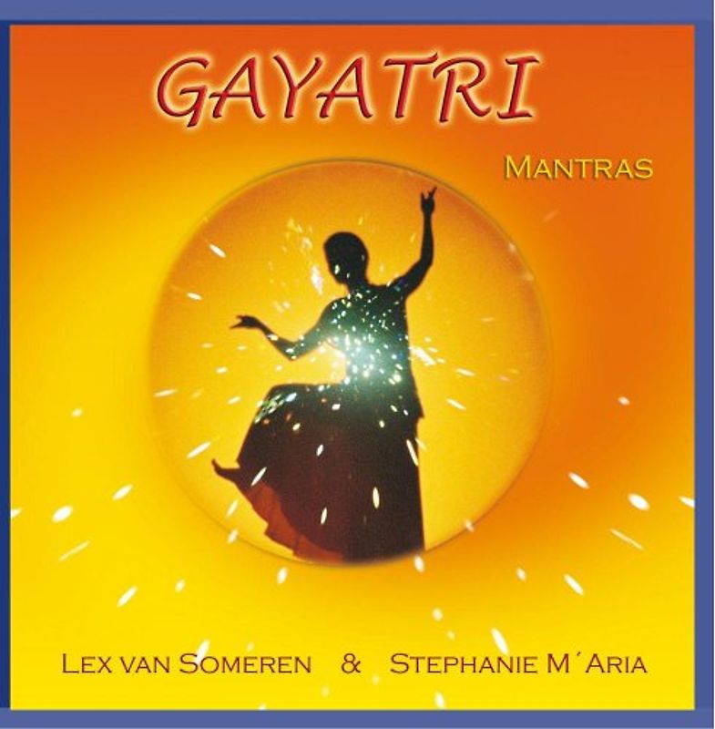 Lex Van Someren - Gayatri Mantras
