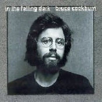 Bruce Cockburn - In the Falling Dark (Deluxe)