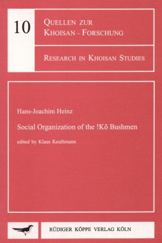Social Organization of the !Kõ Bushmen