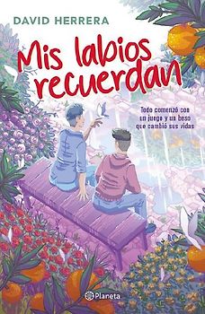 MIS Labios Recuerdan: Todo Comenzó Con Un Juego Y Un Beso Que Cambió Sus Vidas / My Lips Remember You