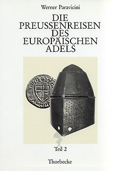 Die Preussenreisen des europäischen Adels