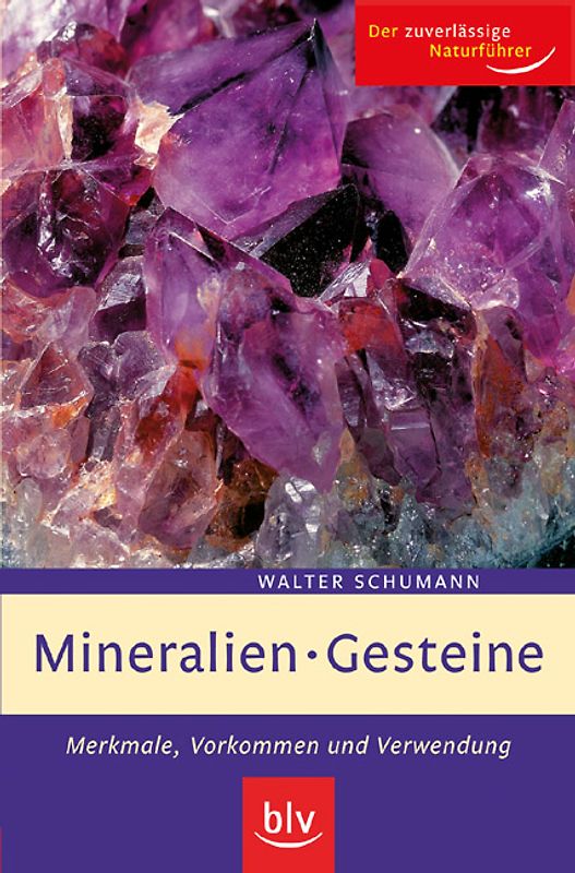 Mineralien, Gesteine