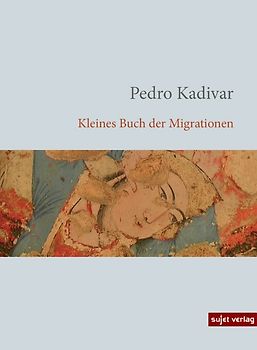 Kleines Buch der Migrationen