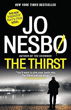 The Thirst: A Harry Hole Novel (Harry Hole Series)