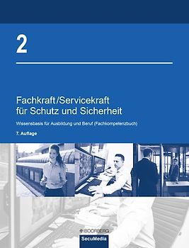 Fachkraft/Servicekraft für Schutz und Sicherheit