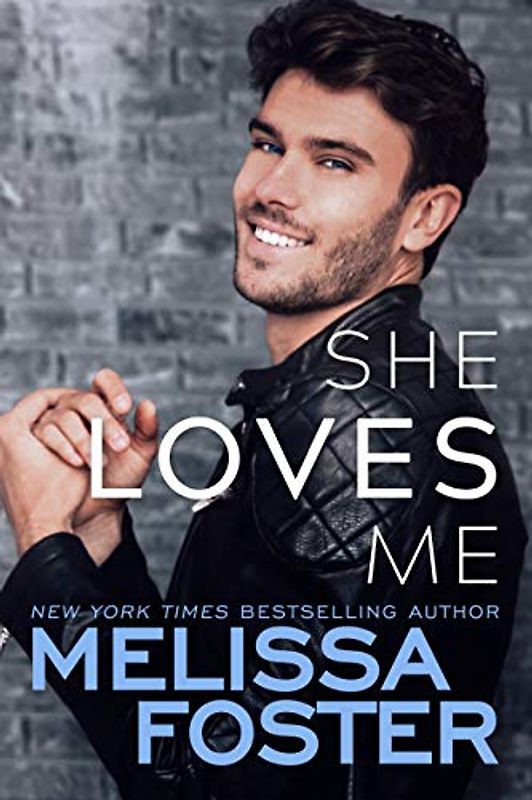 She Loves Me (Harmony Pointe, 3, Band 3)
