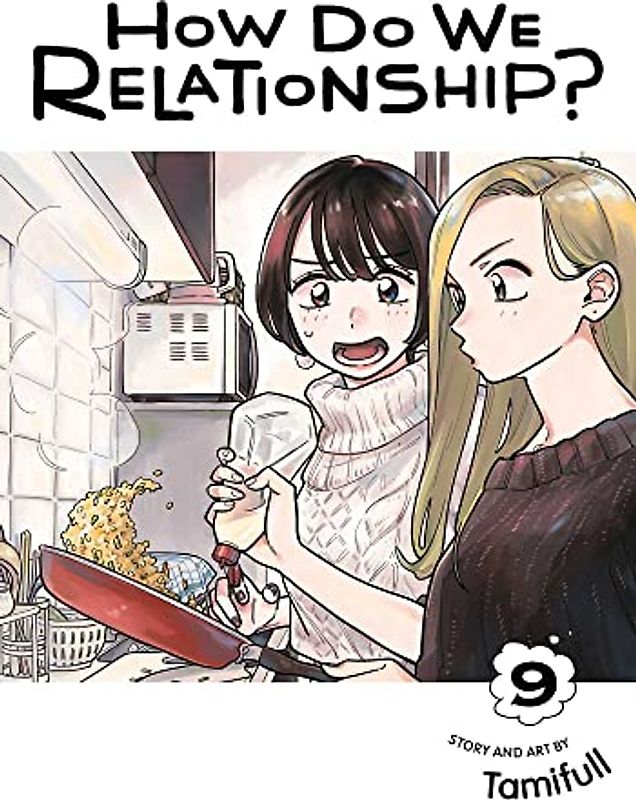 How Do We Relationship?, Vol. 9