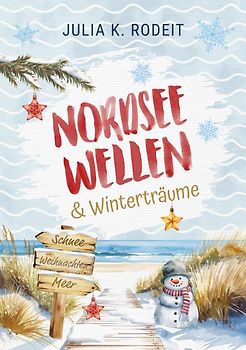 Nordseewellen und Winterträume