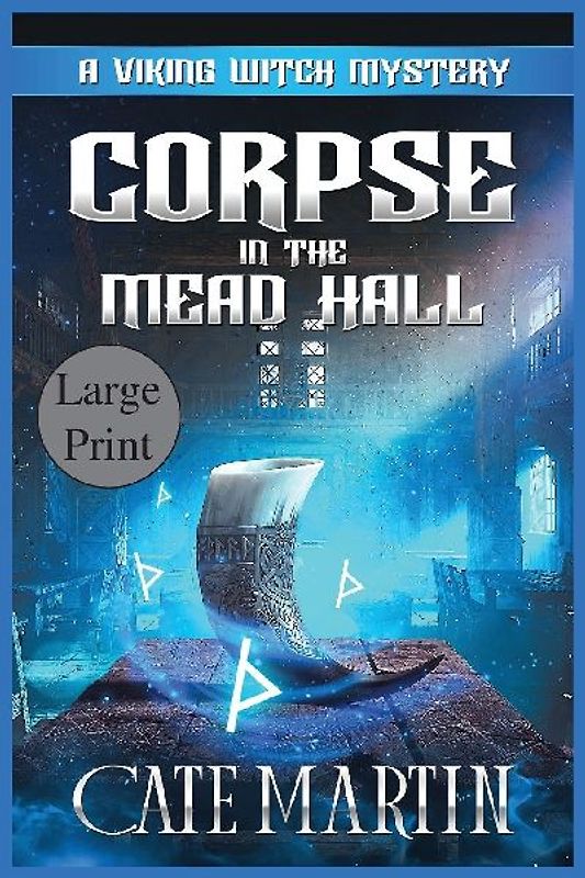 Corpse in the Mead Hall