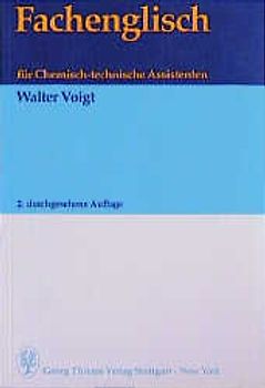 Fachenglisch. Für Chemisch-technische Assistenten