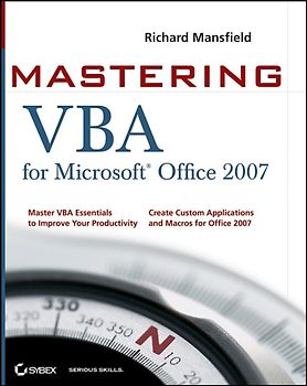 Mastering VBA for Microsoft Office 2007