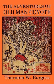 The Adventures of Old Man Coyote