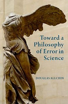 Toward a Philosophy of Error in Science