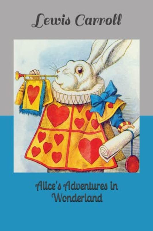 Alice's Adventures in Wonderland
