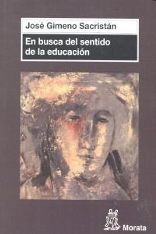 En busca del sentido de la educación