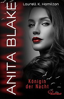 Anita Blake - Königin der Nacht