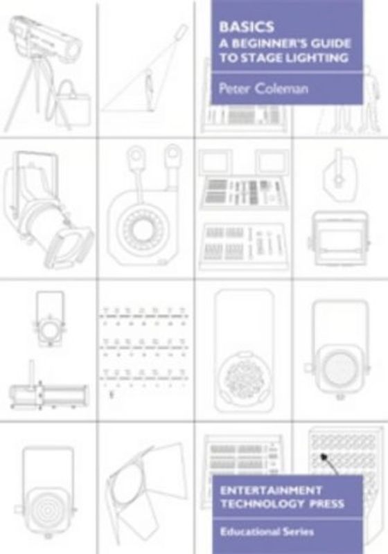 Basics - A Beginner's Guide to Stage Lighting