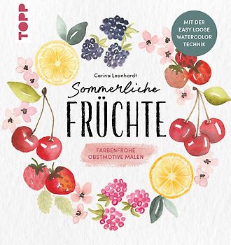 Sommerliche Früchte