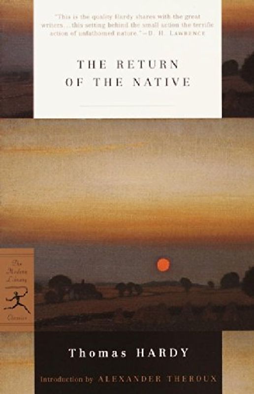The Return of the Native (Modern Library Classics) - Thomas Hardy