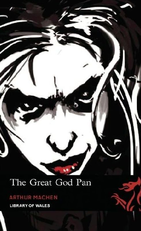 Library of Wales: The Great God Pan