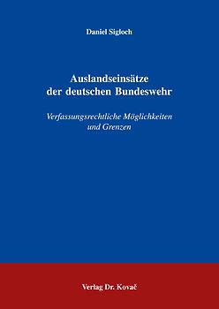 Auslandseinsätze der deutschen Bundeswehr