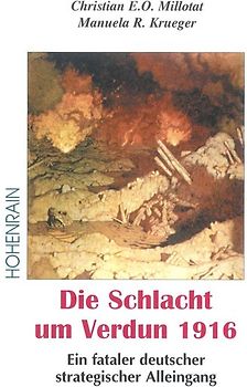 Die Schlacht um Verdun 1916