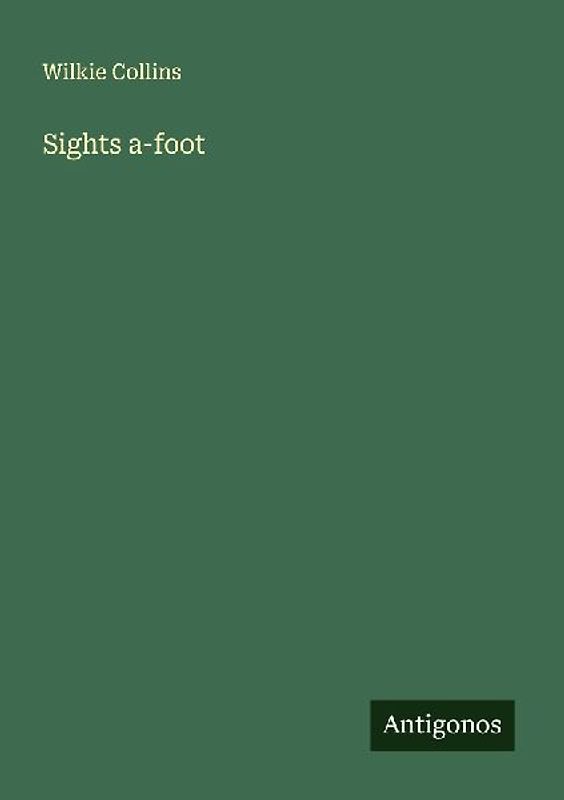 Sights a-foot