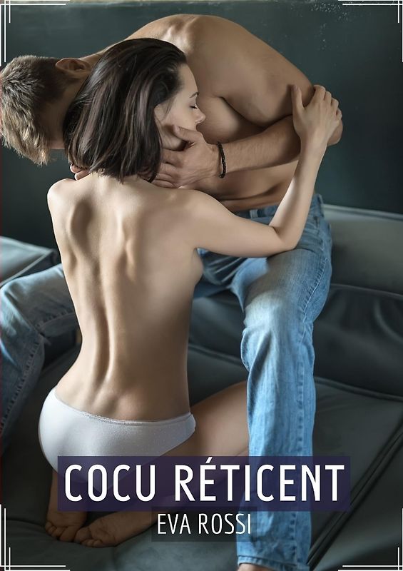 Cocu Réticent