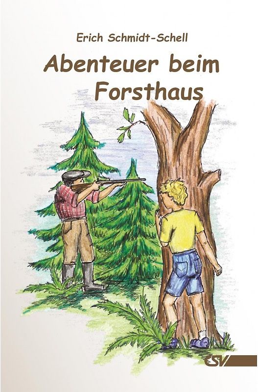 Abenteuer beim Forsthaus