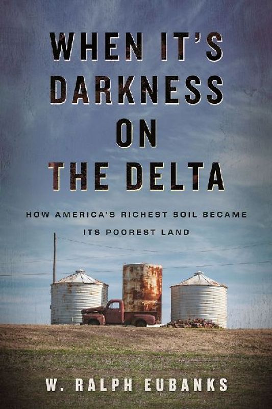 When It's Darkness on the Delta