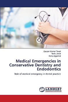 Medical Emergencies in Conservative Dentistry and Endodontics