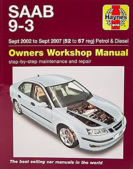 Saab 9-3 Petrol & Diesel (Sept 02 - Sept 07) Haynes Repair Manual