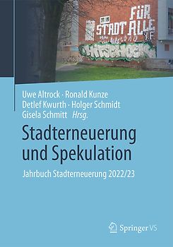 Stadterneuerung und Spekulation